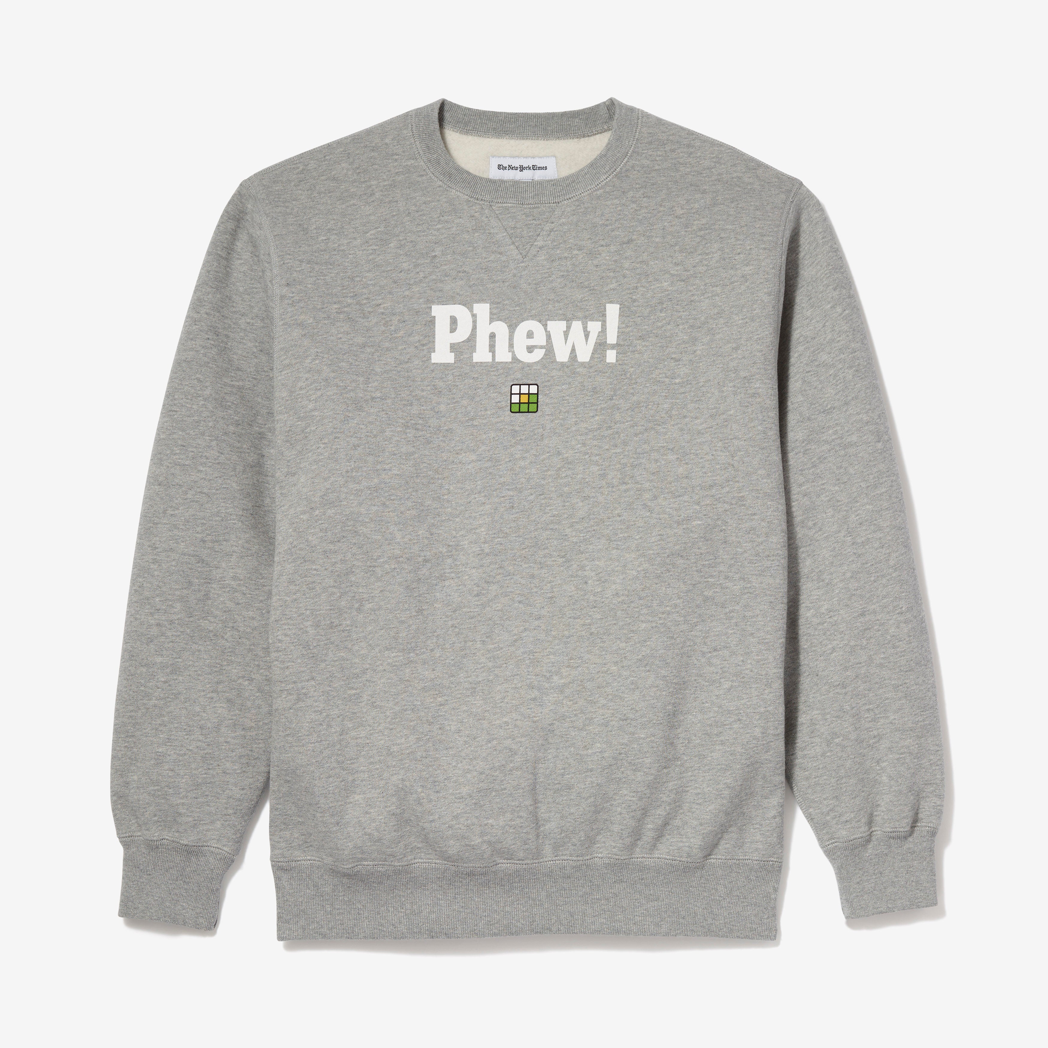 Phew! Wordle Sweatshirt